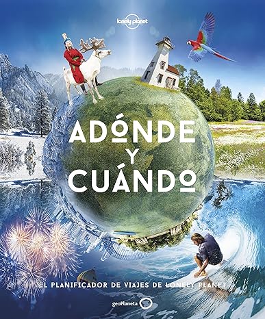 Los mejores regalos para viajeros: Libro A dónde y cuándo