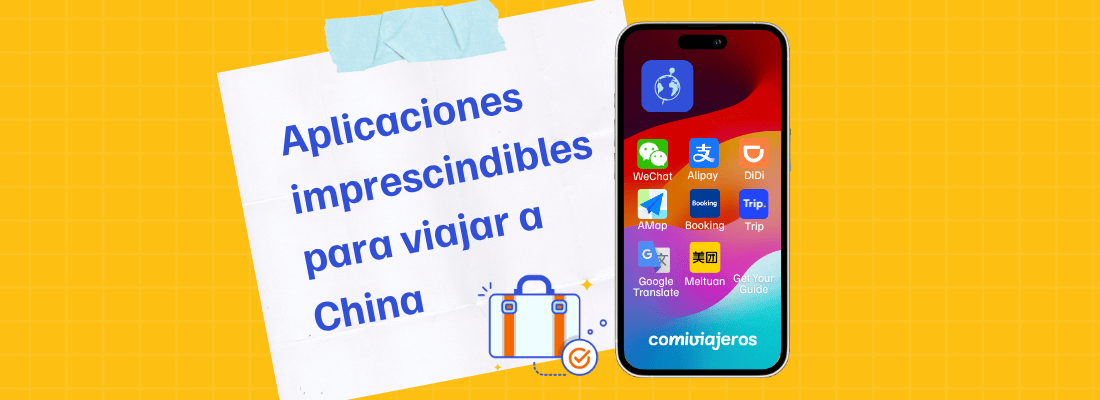 ▷ Aplicaciones para viajar a China en 2026: la guía que necesitas leer para no quedarte TIRADO/A